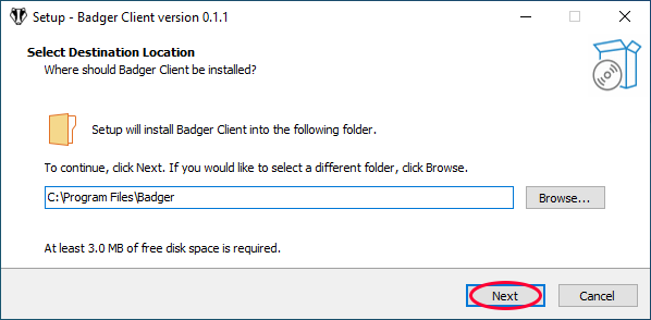 Setup - Badger Client - Select destination location